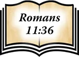 An open Bible marked Romans 11:36